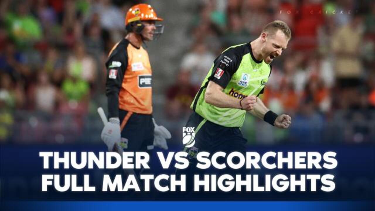 Thunder vs. Scorchers: Match Highlights