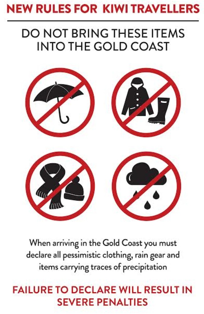 The fake rules imposed on New Zealanders coming to the Gold Coast. Picture: Supplied