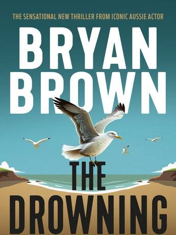 The Drowning is Bryan Brown’s second book after last year’s collection of short stories, Sweet Jimmy