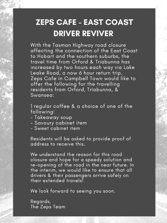 Campbell Town cafe 'Zeps' offers 'Driver Reviver' initiative for East Coast residents impacted by Tasman Highway closure.