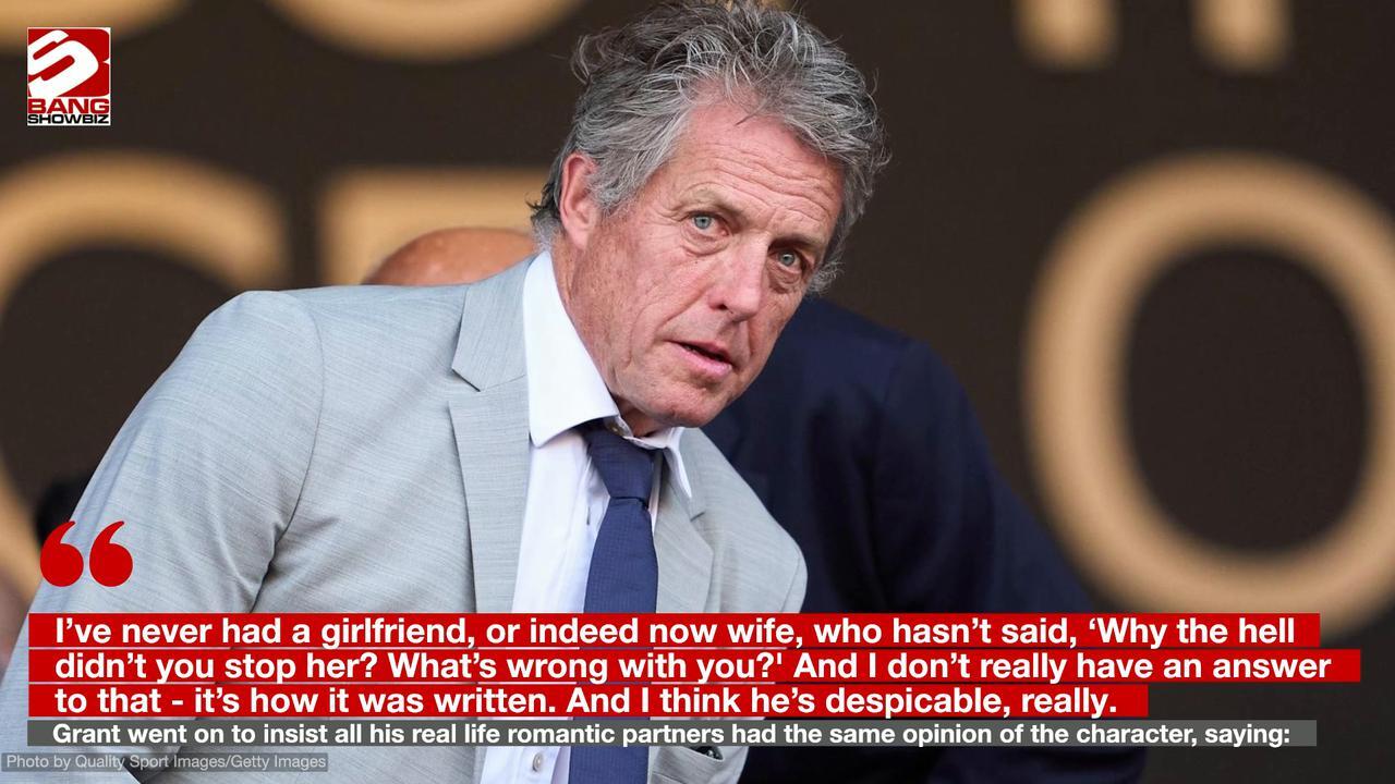 Hugh Grant hated his character in 'Notting Hill'