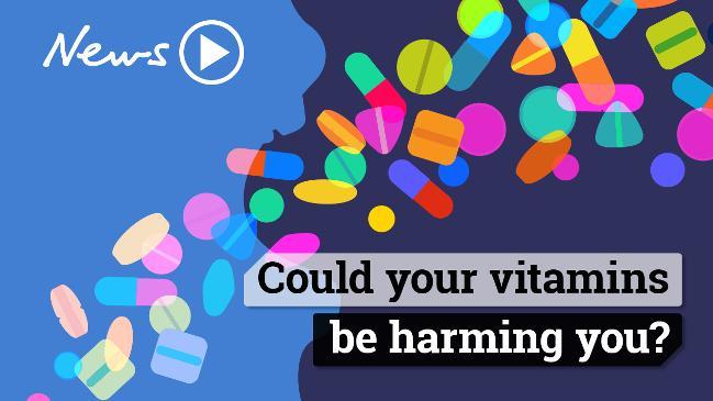 Could your vitamins be harming you?