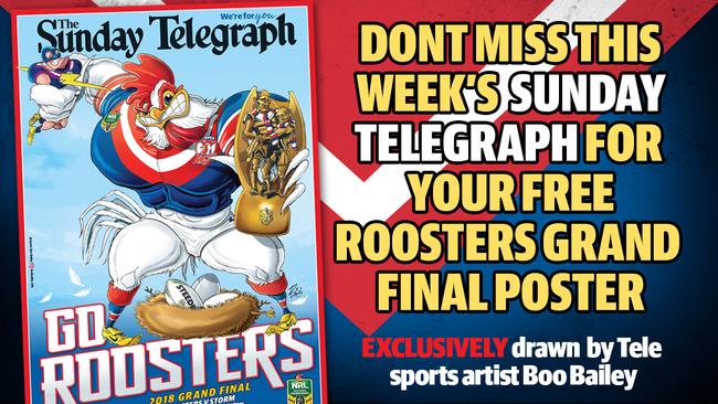 Get your Sydney Roosters poster in this weekend's Sunday Telegraph.