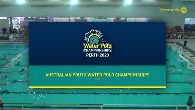 Replay: Australian Youth Water Polo Championships Week 2 - Mermaids Pink v Melville Marlins (12G)