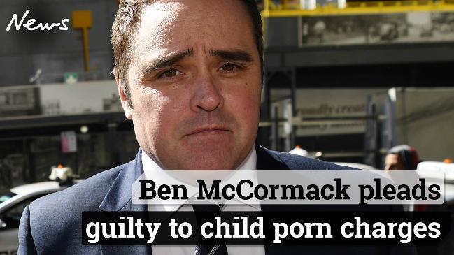 Ben McCormack pleads guilty to child porn charges