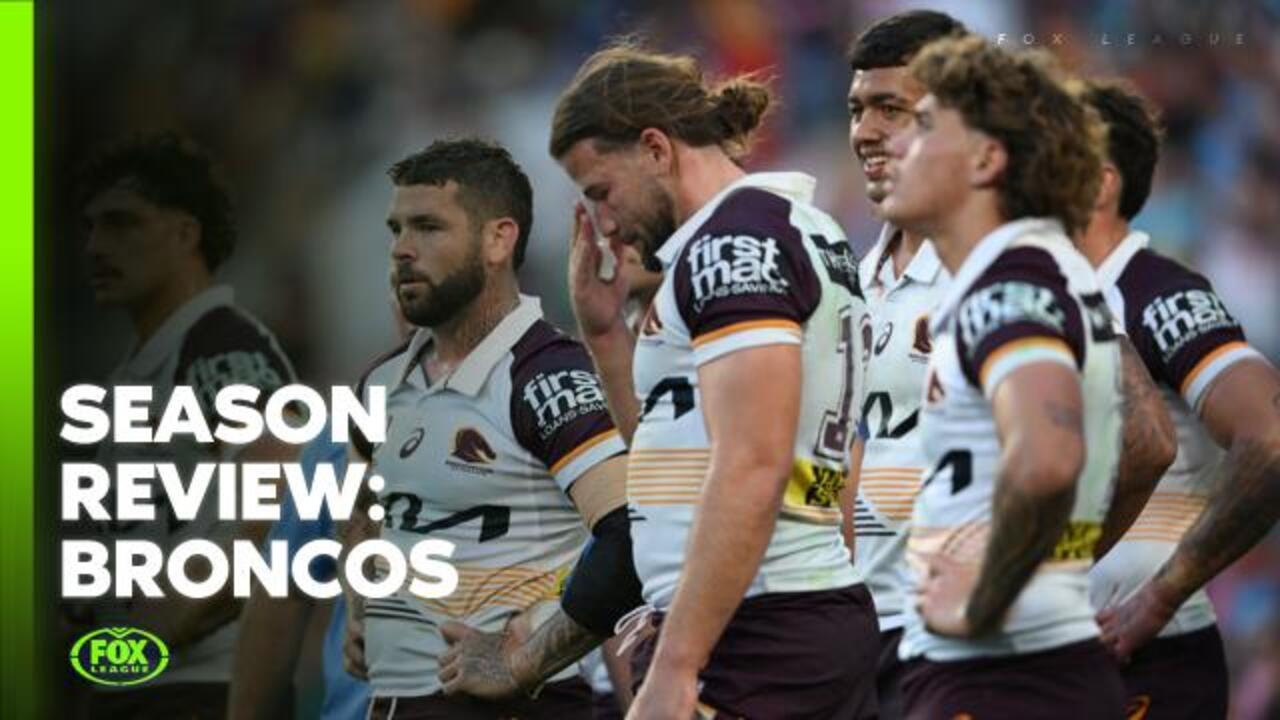 Brutal Season Review: Brisbane Broncos