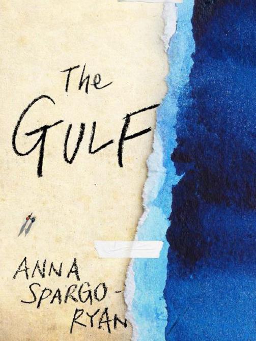 The Gulf by Anna Spargo Ryan.