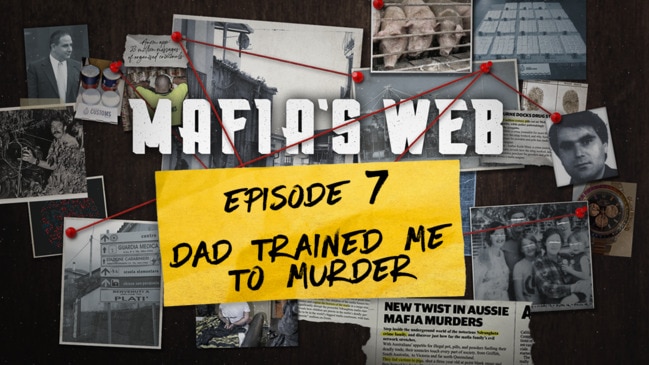 Mafia's Web 7: Dad Trained Me To Murder