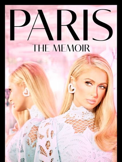 Paris Hilton‘s memoir.