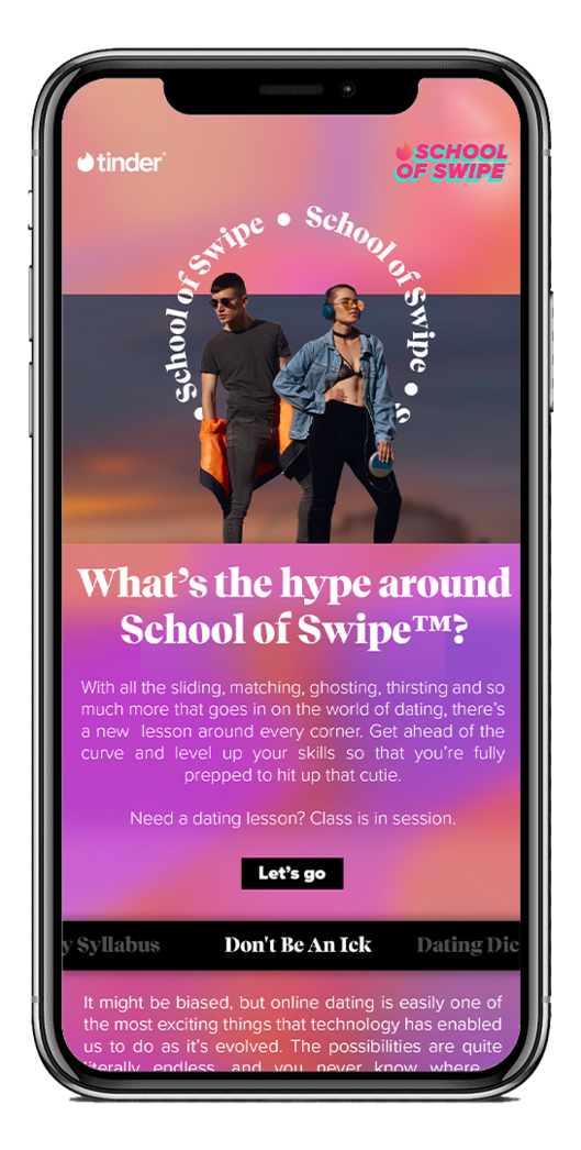 School of Swipe was launched to help educate Tinder users on healthy dating behaviours. Picture: Supplied