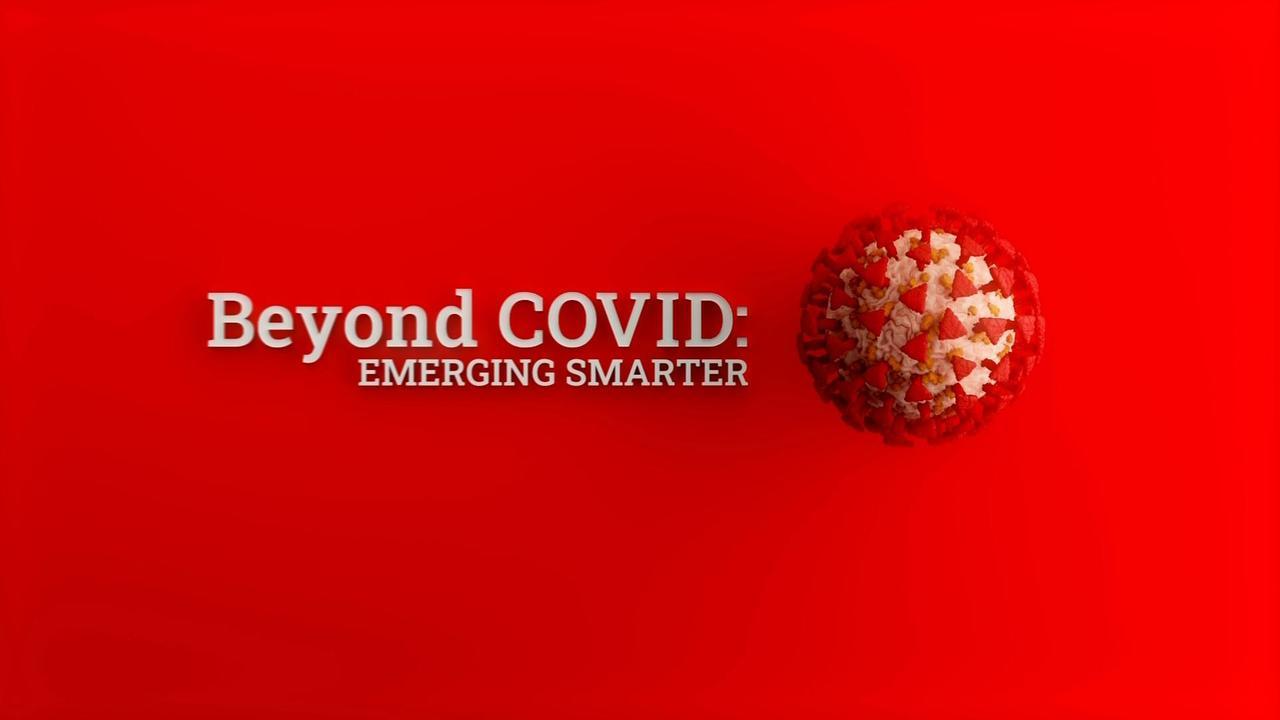 ‘Beyond COVID: Emerging Smarter' airing tonight at 7pm