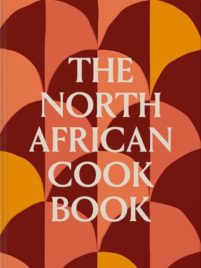 The North African Cookbook by Jeff Koehler.