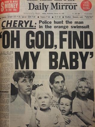 Cheryl’s disappearance was front page news.