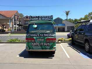 Not Wicked, just misogynist. This camper van sends a message to the families having lunch in Grafton on Thursday, as well as women in general.