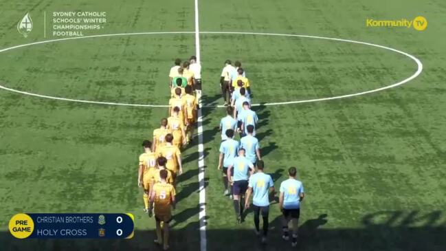 Replay: Sydney Catholic Schools Soccer Championship Finals Day 2 - Christian Brothers Lewisham v Holy Cross Ryde (Senior Boys)