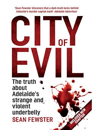 City of Evil draws on Sean Fewster’s years of experience as a court reporter.