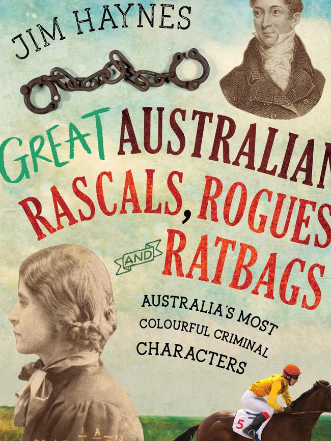 Great Australian Rascals, Rogues and Ratbags.