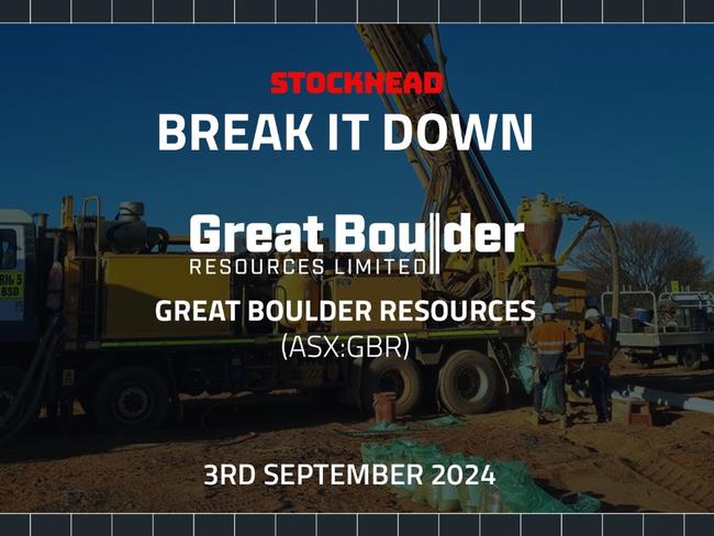 Break it Down: Great Boulder Resources