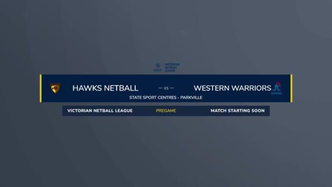 Replay: Hawks Netball v Western Warriors (Championship) - Victorian Netball League Round  20