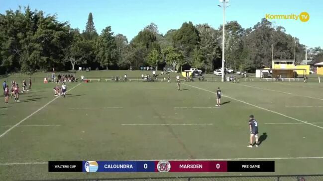 Replay: Walters Cup and Langer Trophy Round 3 - Caloundra SHS v Marsden SHS (Walters Cup)