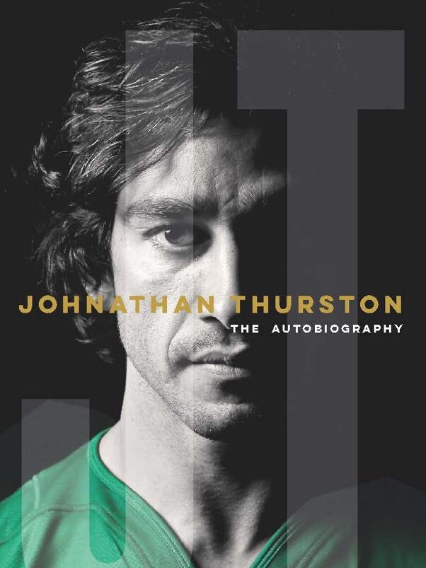 Johnathan Thurston’s autobiography on sale Thursday.