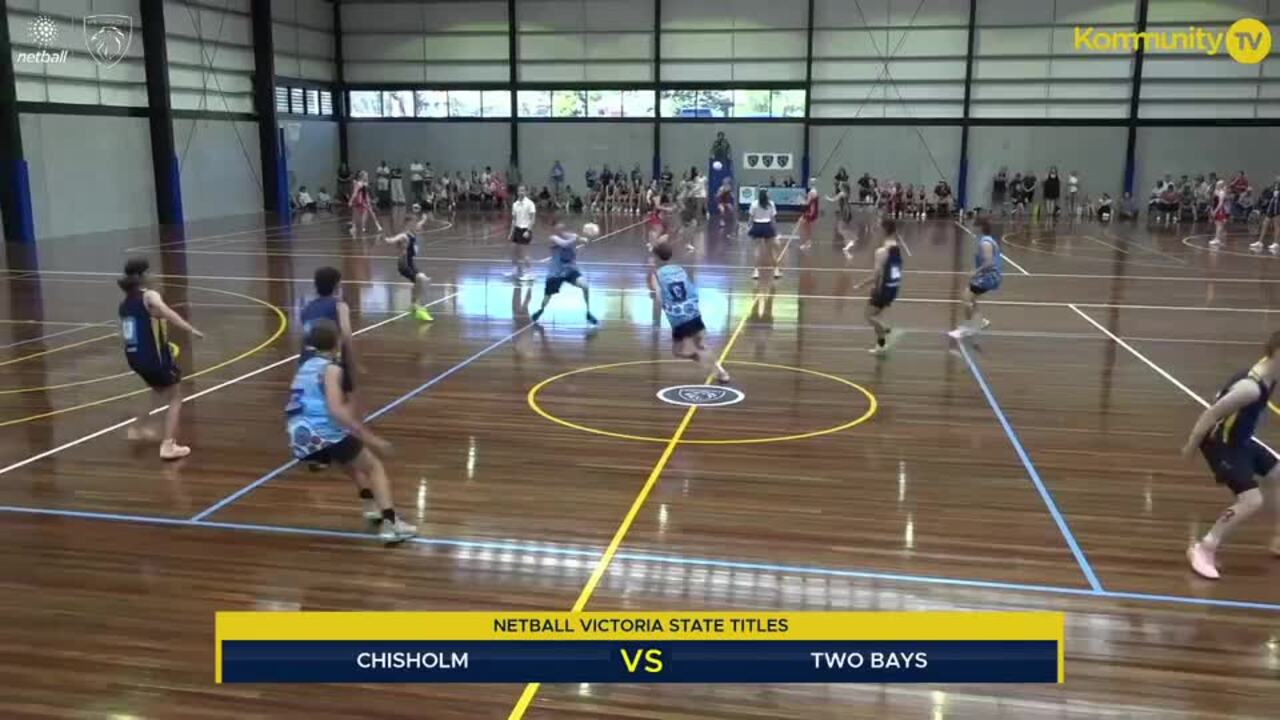 Replay: Chisholm v Two Bays (17&U M) - 2025 Netball Victoria State Titles Day 1