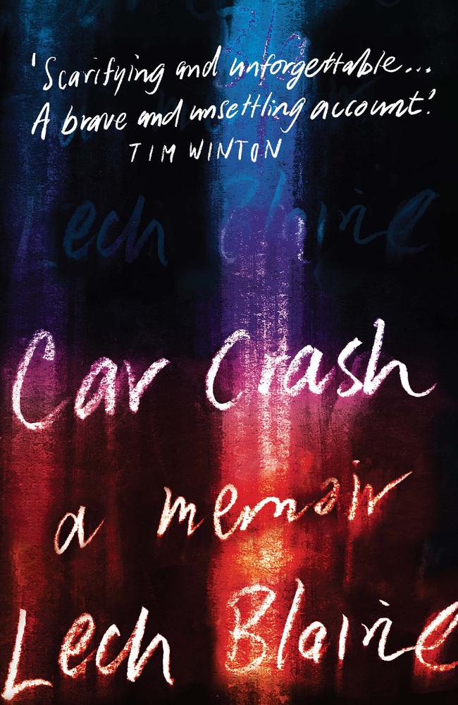 Car Crash, a Memoir is Lech Blaine’s first book. He was survived a triple fatality car crash in Toowoomba in 2009.