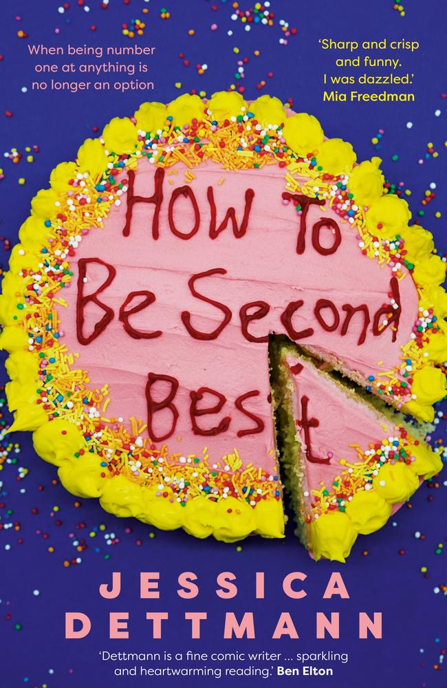 Jessica Dettman’s How To Be Second Best is the book of the month.