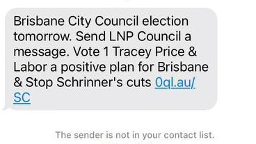 An example of text message campaigning by the Labor Party, urging Brisbane residents to vote for Tracey Price.