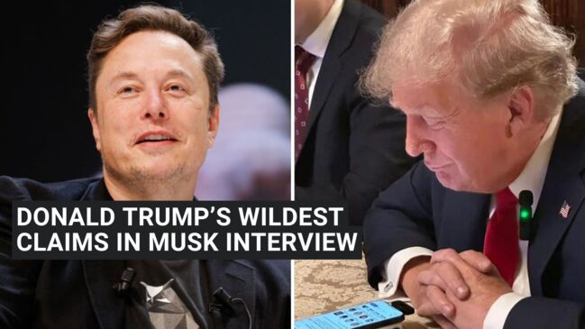 Donald Trump’s wildest claims in Elon Musk interview