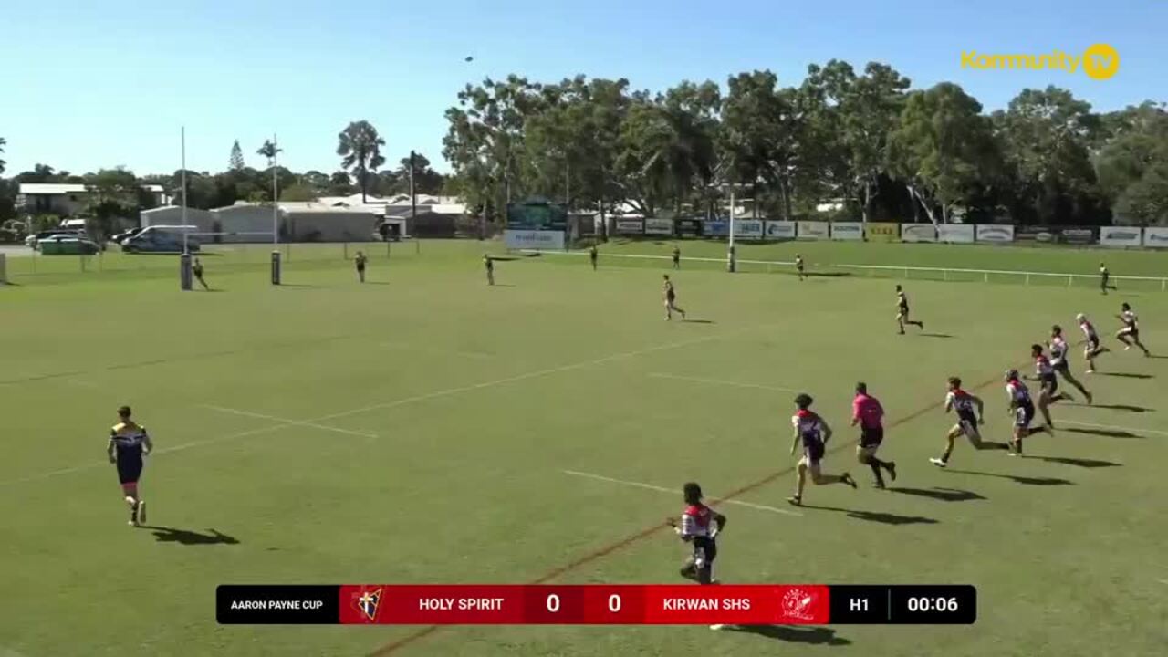 Replay: Holy Spirit College v Kirwan SHS (Aaron Payne Cup) - 2025 QLD NRL Schoolgirls and Schoolboys Cup Round 3
