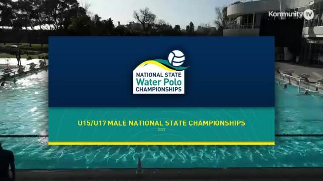 Replay: Water Polo - National Under-15 & 17 Championships - Victoria Navy v WA Black (U15)