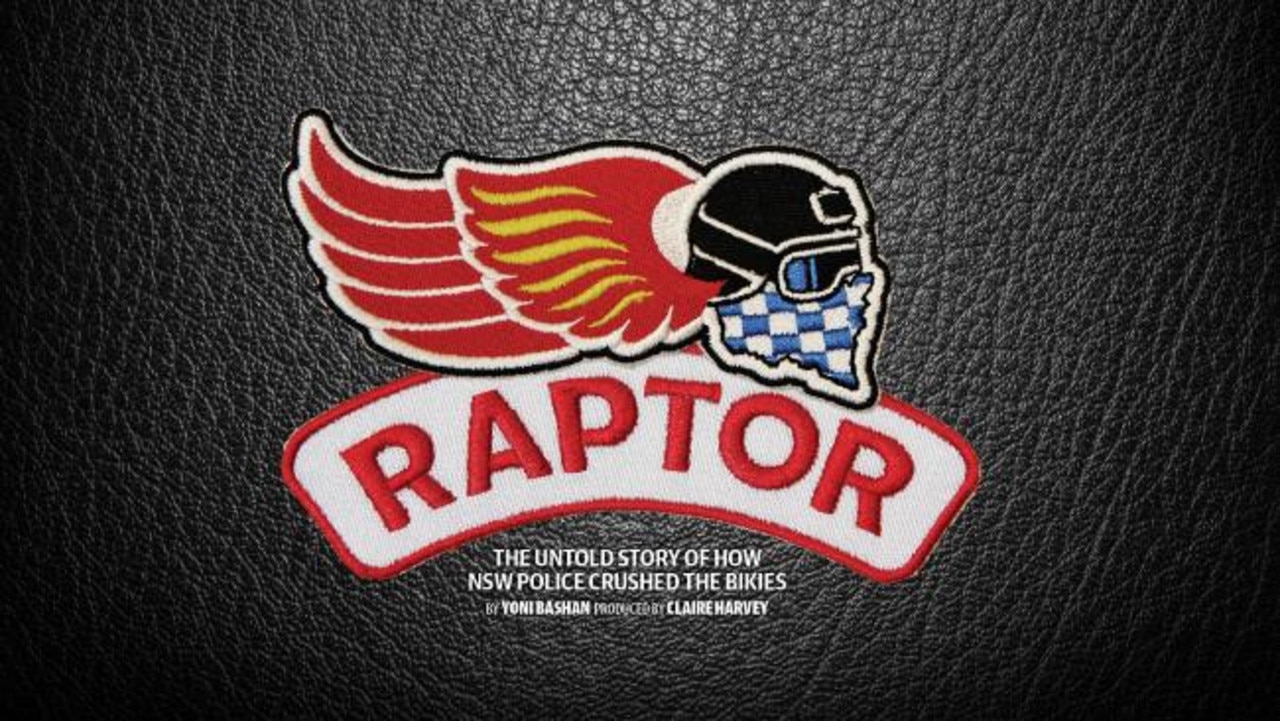 Raptor: The untold story of how NSW Police crushed the bikies