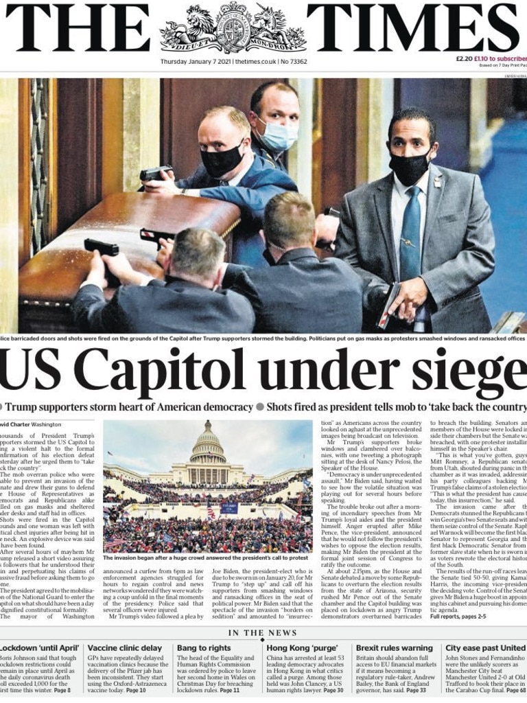Britain’s The Times headlined with “US Capitol under siege”. Picture: Supplied