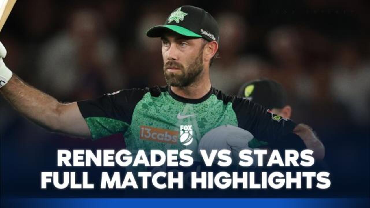 Renegades v Stars: Full Match Highlights