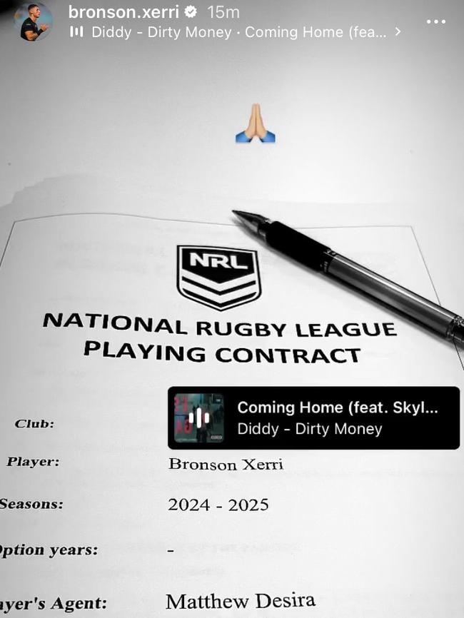 Bronson Xerri revealed the news after posting a photo of an NRL contract for the 2024-25 seasons. Credit: Instagram.