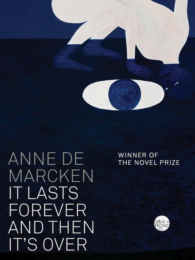 It Lasts Forever and Then It’s Over by Anne de Marcken