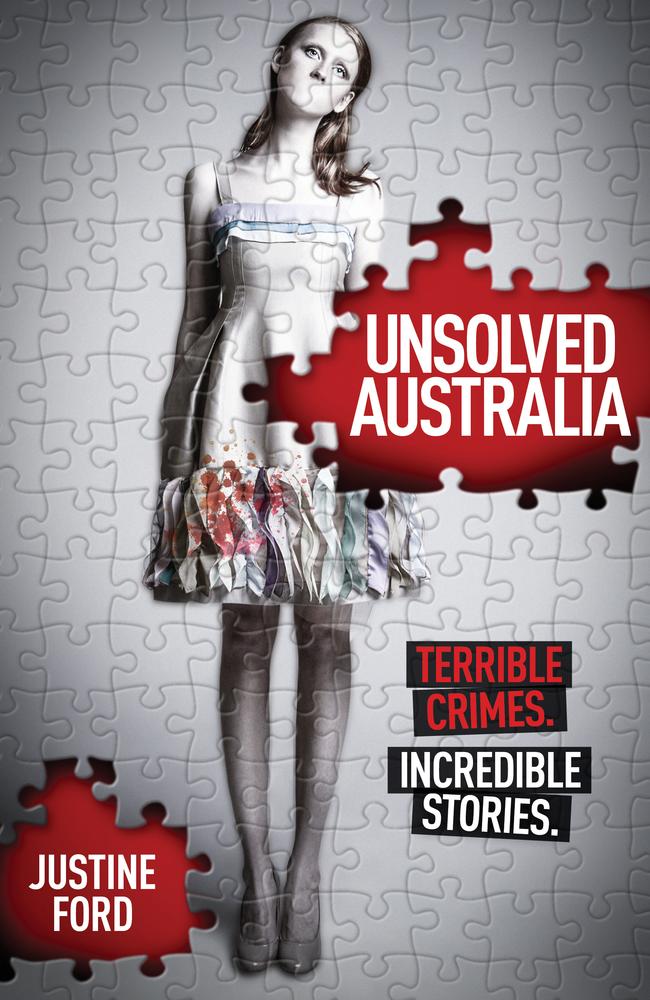 Unsolved Australia, by Justine Ford, is available now.