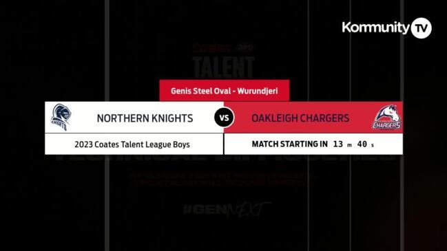 Replay: AFL Coates Talent League Week 9 – Northern Knights v Oakleigh Chargers (Boys)