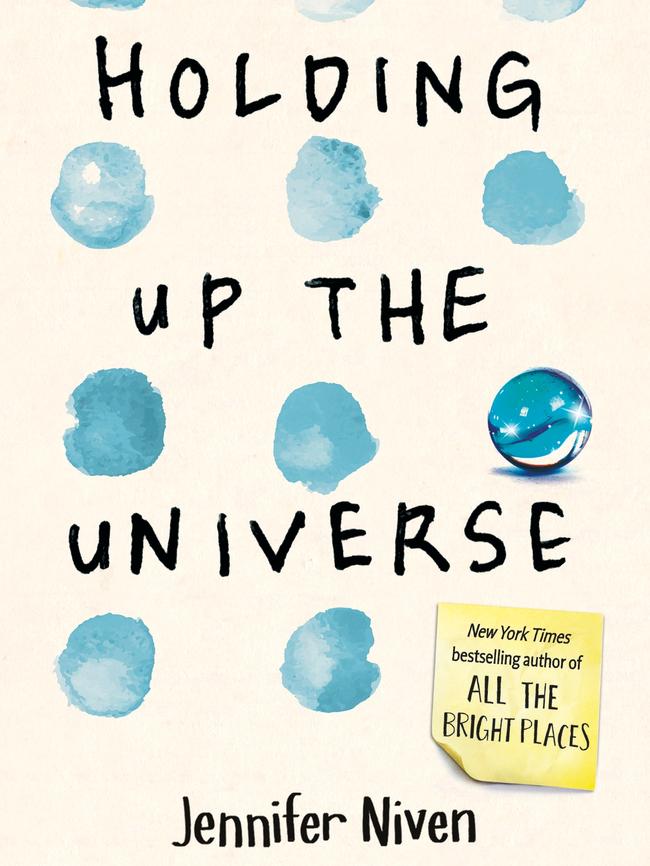 Holding up the Universe by Jennifer Niven.