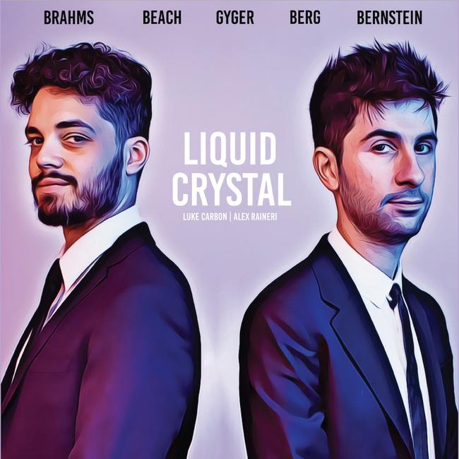 Album artwork for Liquid Crystal with Luke Carbon and Alex Raineri.