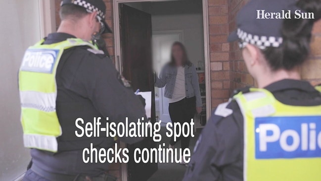 Self-isolating spot checks continue