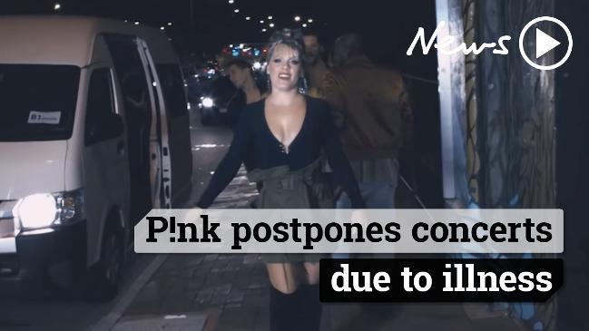 P!nk postpones concerts due to illness