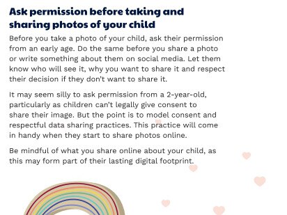 Ask Permission before taking and sharing photos of your child. The esafety commissioner is warning people to ask children as young as two years old for their permission in a photo.