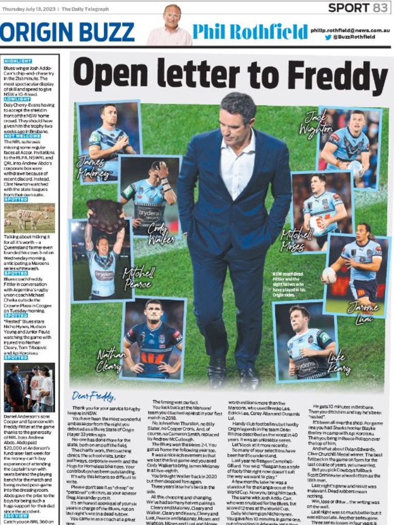 Sports journalists aren’t cheerleaders: Buzz' open letter to Freddy after last year's series loss to Queensland. Credit: Supplied.