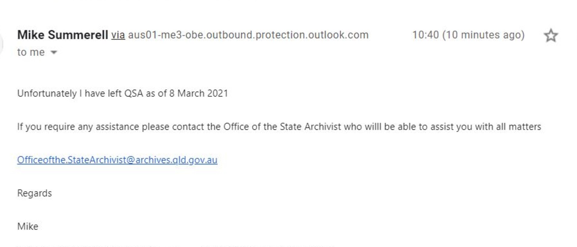 The state archivist is no longer in his position.