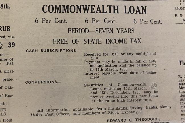 A Commonwealth loan at 6 per cent over seven years. Gold Coast Bulletin advertising, 1930,