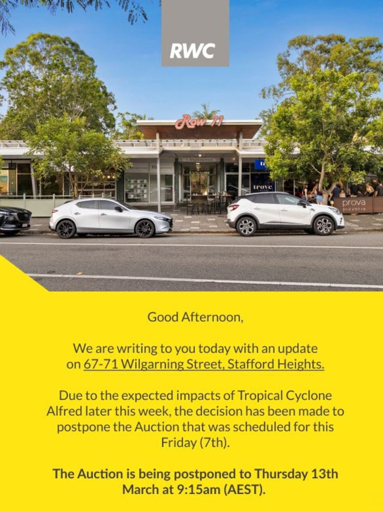 The Friday auction for the shopping centre at 67-71 Wilgarning St, Stafford Heights, was delayed until next Thursday.