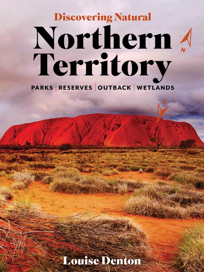 Discovering Natural Northern Territory by Louise Denton. Picture: Supplied