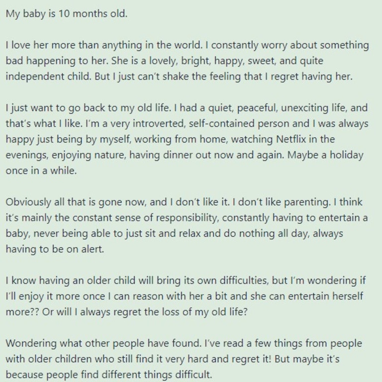 The anonymous mum revealed in a post online that she regrets having a baby. Picture: Mumsnet